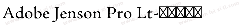 Adobe Jenson Pro Lt字体转换